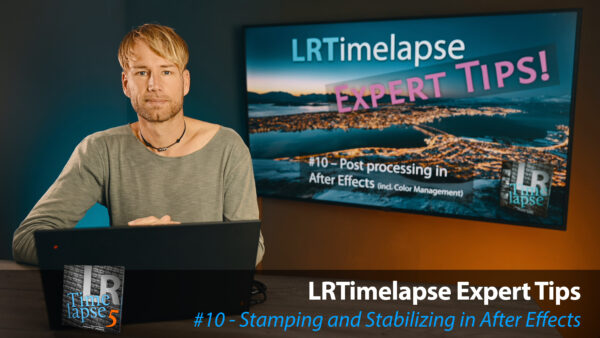 Title_LRTimelapse_Expert_Tips_10